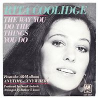 Single 7" Vinyl von Rita Coolidge - The Way You Do The Things You Do - 1977 -
