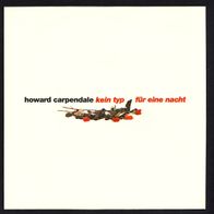 Single 7" Vinyl von Howard Carpendale - Kein Typ für eine Nacht - 1996 -