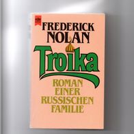 Troika - Roman einer russischen Familie - Frederick Nolan