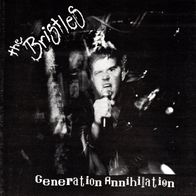 The Bristles - Generation Annihilation 7" (1994) Limited Orange Vinyl / US-Punk