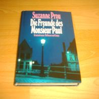 Die Freunde des Monsieur Paul von Suzanne Prou als Hardcover