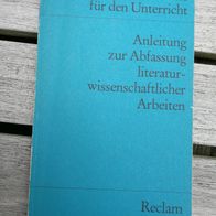 Anleitung zur Abfassung literaturwissenschaftlicher Arbeiten Reclam 9504