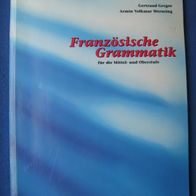 Französische Grammatik Oberstufe von Gertraud Gregor und Armin Volkmar Wernsing