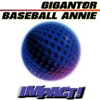 Gigantor / Baseball Annie - Impact ! CD (1996) Lost & Found / Incl."R.A.M.O.N.E.S."