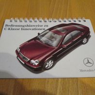 Bedienungshinweise zu Mercedes C-Klasse Innovationen 8 seiten kleinformat w203