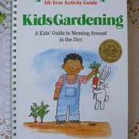 Kids Gardening - Das Gärtnerbuch fürs ganze Jahr - Englische Ausgabe
