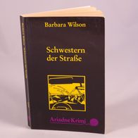 Barbara Wilson - Schwestern der Strasse