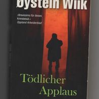 Tödlicher Applaus - Oystein Wiik