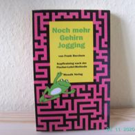 Noch mehr Gehirn Jogging von Frank Berchem - Fischer-Lehrl-Methode