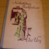 Buch: Nesthäkchens Backfischzeit, Else Ury, Band 4, 1951