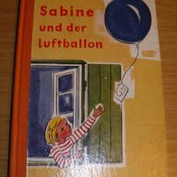 Buch: Sabine und der Luftballon, Felize Knott
