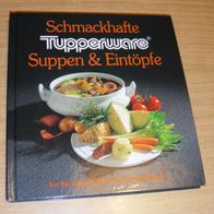Buch: Schmackhafte Tupperware Suppen & Eintöpfe