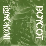 Boycot / Insane Youth - Split 7" (1997) Holland / Belgien Anarcho-Punk / Crust-Punk