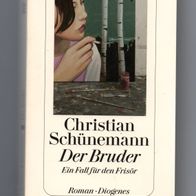 Der Bruder - Ein Fall für den Frisör - Christian Schünemann