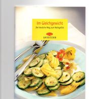 Im Gleichgewicht - Der köstliche Weg zum Wohlgefühl
