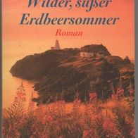 Wilder, süßer Erdbeersommer - Annie Garrett