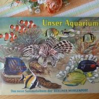 Unser Aquarium - Sammelalbum der Berliner Morgenpost - 1962