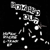Bombed Out - Human Disease 7" (2008) Capitalicide Records / Canada HC-Punk
