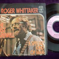 Roger Whittaker - The Last Farewell -7er singel (A5)