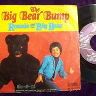 Ronnie & The Big Bear - The Big Bear Bump -7er singel (A5)