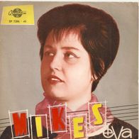 Mikes Eva: Tul Sokat Igersz- Ikrek Dala- Hiu Fiu- Ma Sirnak Az Angyalok 45 EP 7" 1964