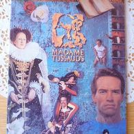 Madame Tussaud´s - Die ersten zweihundert Jahre