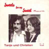 7"TANJA&CHRISTIAN · Sweets For My Sweet (CV RAR 1963)