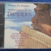 CD Themes For Dreams - The Magic Sound Of The Panpipes, Pierre Belmonde Panflöte