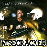 Wisecräcker - I´d rather be down with the... LP (2000) Elmo Records / Punk / Ska-Punk