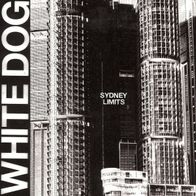 White Dog - Sydney Limits LP (2016) Agitated Records / Australien HC-Punk