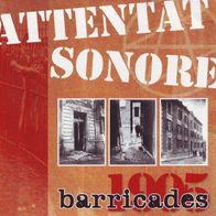 Attentat Sonore - Barricades 1905 7" (2005) Maloka Records / Frankreich Protest-Punk