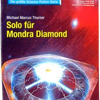 Perry Rhodan - Romanheft Nr. 2506 - Solo für Mondra Diamond