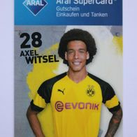 Aral SuperCard, Borussia Dortmund (2018/2019): Axel Witsel, 28 (ohne Guthaben)