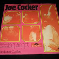 Joe Cocker - Feeling Alright 7" Single 1972