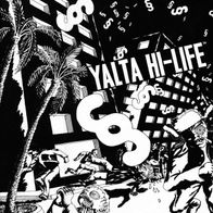 V/ A - Yalta Hi-Life LP (1984) Repress / Äpärät, Varaus, Kaaos, Terveet Kädet