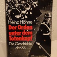 Heinz Höhne - der Orden unter dem Totenkopf