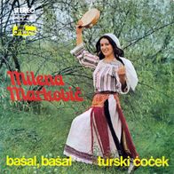 MILENA Markovic - Basal, Basal / Turski cocek 45 single 7" 1978