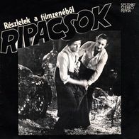Kern Andras-Garas Dezso-Presszer Gabor: Ripacsok 45 single 7" OST 1981
