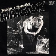 Kern Andras - Garas Dezso - Presszer Gabor: Ripacsok 45 single 7" OST 1981 NM/NM