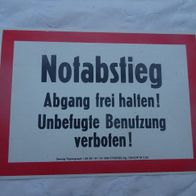 Kunststoff Schild "Notabstieg..." | Dewag , Ostalgie. DDR