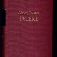 Peter I (M). - Alexej Tolstoi - DDR-Literatur
