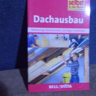 Buch Dachausbau Dämmerung, Fenstereinbau, Schrägen verkleiden BellaVista