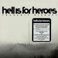 Hell Is For Heroes - Transmit Disrupt CD (2005) Digipack / UK Alternative-Rock