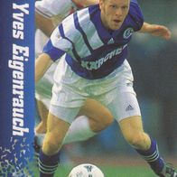 Schalke 04 Panini Trading Card 1995 Yves Eigenrauch Ran Sat 1 Fussball Nr.160