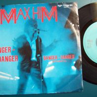 7"Max Him - Danger danger -Singel 45er(F)