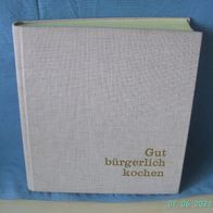 Gut bürgerlich kochen - Lingen Verlag