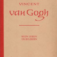 Buch - Ruth Döppe-Ehser - Vincent van Gogh: Sein Leben in Bildern