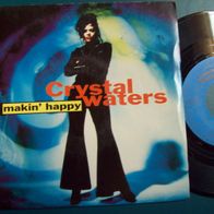 7" Crystal Waters - Makin Happy -Singel 45er(D)