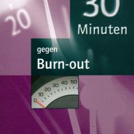 Buch - Frank H. Berndt - 30 Minuten gegen Burn-out (NEU)