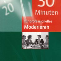 Buch - Josef W. Seifert - 30 Minuten für professionelles Moderieren (NEU)